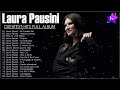 Laura Pausini 20 grandes exitos - Laura Pausini canciones en italiano -  Laura Pausini canzoni 2023