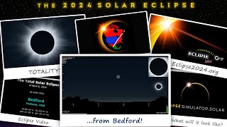 the total solar eclipse of april 8, 2024 from bedford, in