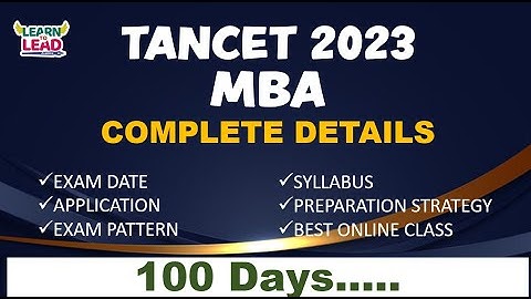 TANCET 2023 MBA | COMPLETE DETAILS | SYLLABUS | EXAM PATTERN | EXAM  DATE #tancet2022mba #mba2023