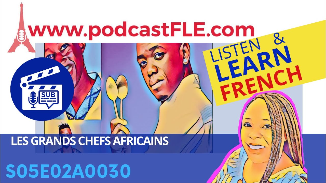 LES GRANDS CHEFS AFRICAINS