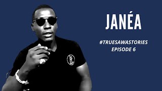 True Sawa Stories : Janea Pol'Anrhy - Tu Dors Ta Vie Dort Ep. 6