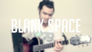 "Blank Space" - a Taylor Swift Cover chords