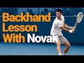 Apprenez  frapper votre revers comme novak djokovic exercices inclus 