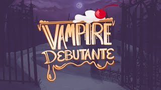 Vampire Debutante