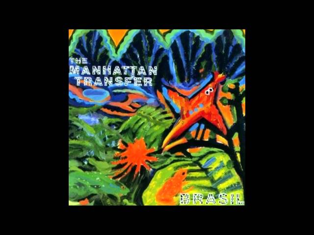 Manhattan Transfer - The Zoo Blues