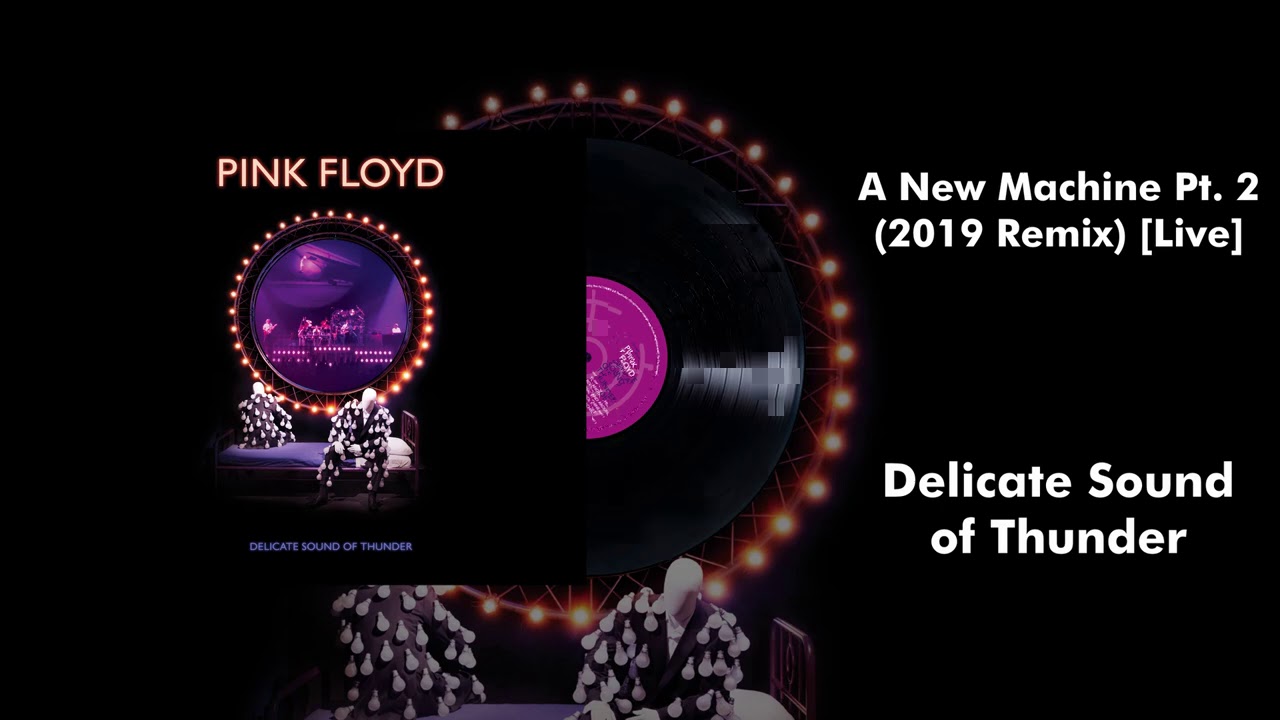 A New Machine Part 2 (2019 remix )