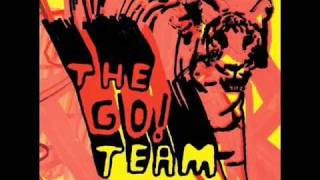 The Go! Team - Everyone&#39;s a VIP to Someone