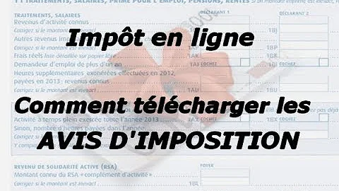 Où trouver son avis d'imposition 2021 ?