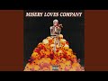 Misery Loves Company Feat RJ Pasin mp3