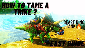 how to tame a trike (ark mobile)