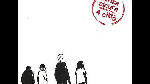 Senza Sicura - 4 Città (2001) - 13   Il vento e l'onda