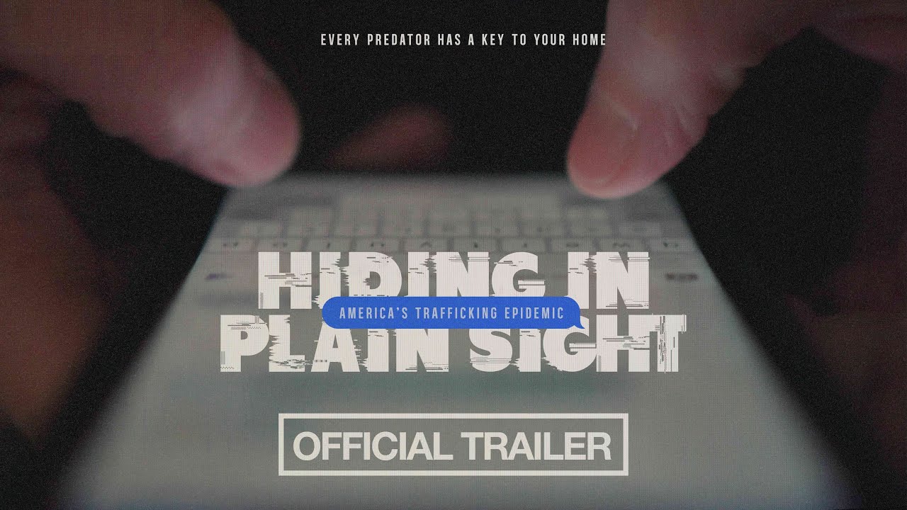 Hiding in Plain Sight: America’s Trafficking Epidemic | The Official Trailer