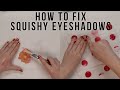 How to fix squishy eyeshadows so that they crease less