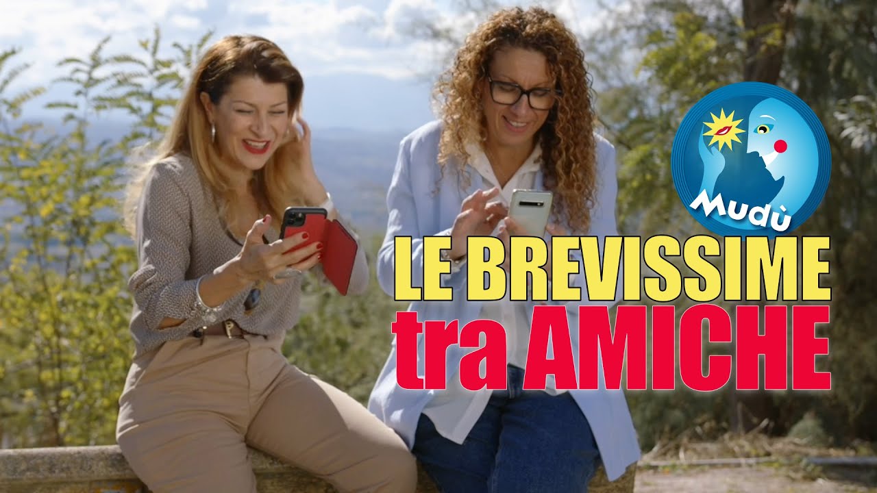 Mudù - Le Brevissime tra Amiche