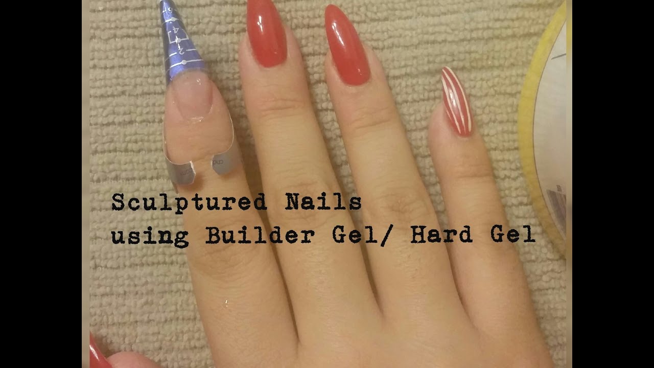 Builder Gel Sculpting a nail with builder gel/ hard gel YouTube