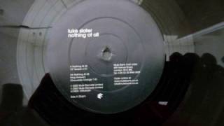 A.Luke Slater -  Nothing At All (12 Inch Version)