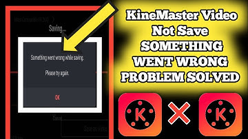 How to Solve Kinemaster Export Problem | Kinemaster Video Save Problem | Export Problem Solution