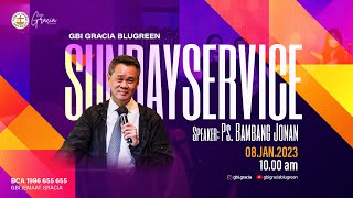 Download lagu Ps  Bambang Jonan | Sunday Service 8 Januari 2023 | GBI Gracia Blugreen