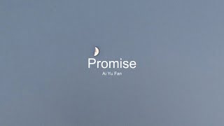 Ai Yu Fan - Promise [English Lyrics] tiktok version | OST. Be Loved In House : I Do