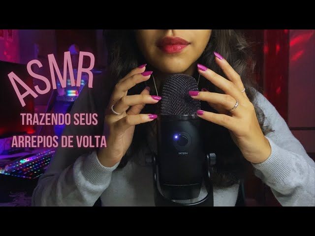 ASMR vou trazer de volta seus arrepios