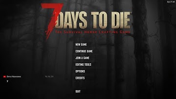 7 Days to Die (PermaDeath/Nightmare/Insane/No Trader/Solo