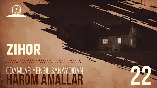 22 | Zihor | Harom amallar