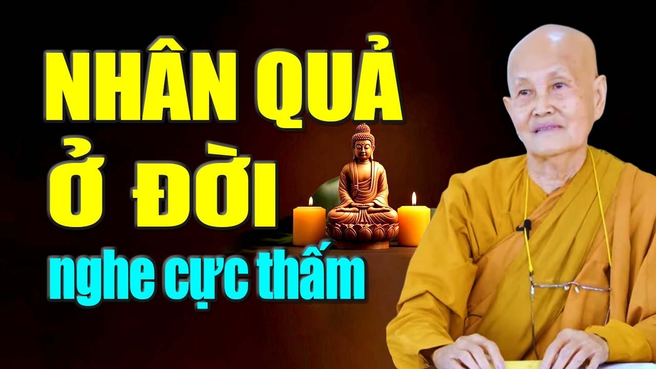 Nhân Duyên Nghiệp Quả Ở Đời ( nghe cực thấm ) | SC. Tâm Tâm