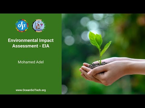 تقييم الأثر البيئي Environmental Impact Assessment