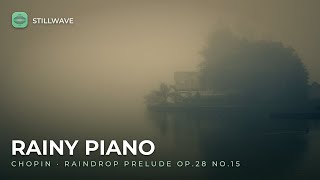 Frédéric Chopin — Raindrop Prelude Op.28 No.15 • 1 Hour 7 Min of Calm Piano for Relaxation 🎹