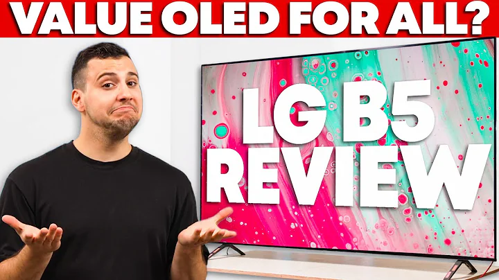 LG B5 Review - New Model, but More of the Same?
