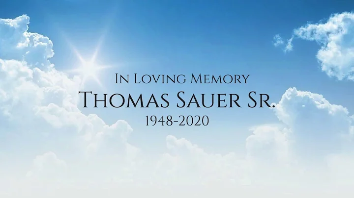 Memorial Service for Thomas Sauer Sr.