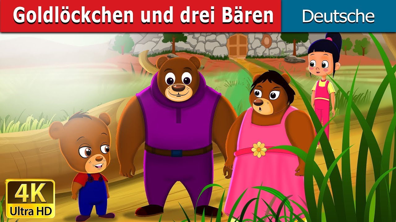 Goldlöckchen und drei Bären Goldilocks And Three Bears Story in German GermanFairyTales Goldlöckchen und drei Bären Goldilocks And Three Bears Story in German GermanFairyTales