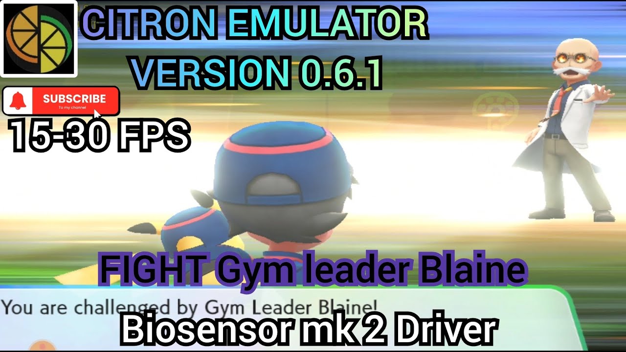 15-30 FPS Playable | Pokemon Lets Go Pikachu | Citron Emulator version ...