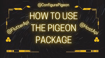 How to Use the Pigeon Package for Interacting with Android and iOS Native Code