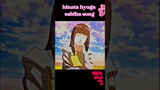 Hinata Hyugas Smile Naruto Edit Sahiba Song