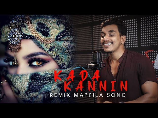 KADA KANNIN | REMIX VERSION | MAPPILA PATTU | SAAM SHAMEER class=