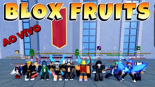 BLOX FRUITS AO VIVO JOGANDO com INSCRITOS !! #bloxfruits #parte6