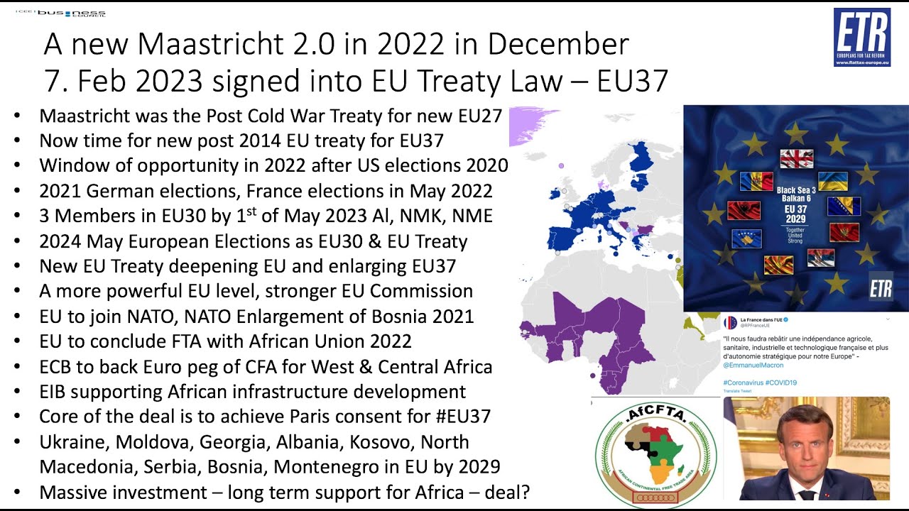A new Maastricht Treaty 2.0 for a United Europe of EU 37 and a new ...