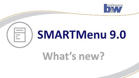 SMARTMenu 9.0 What