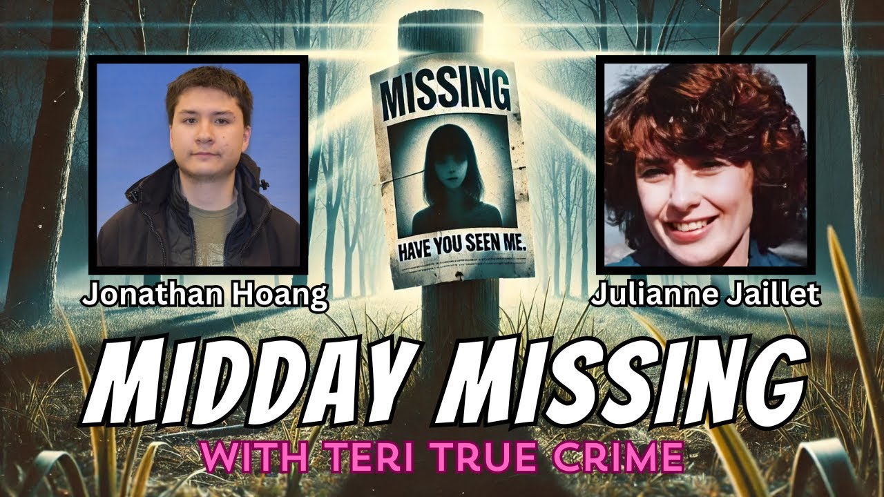Midday Missing - 09.08.2025 - Jonathan Hoang & Julianne Cecilia Jaillet MISSING IN WASHINGTON