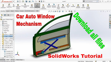 Car Door Auto Window Mechanism SolidWorks Tutorial