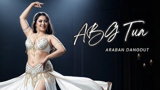 Download Lagu ABG TUA - Dangdut Arabic Version I ARABAN DANGDUT MP3