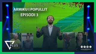 Armiku i Popullit - Episodi 3 | Sezoni 4 - Vizion Plus Armiku i Popullit - Episodi 3 | Sezoni 4 - Vizion Plus