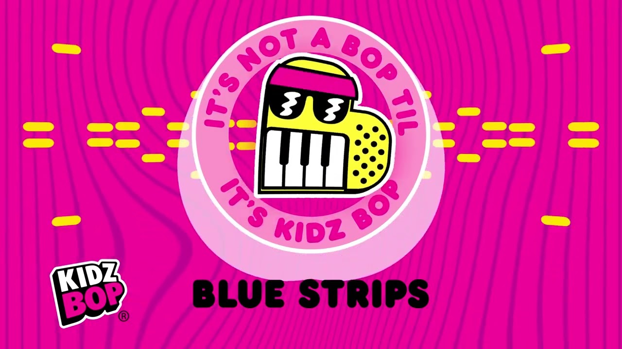 Blue Strips (Visualizer) | KIDZ BOP Kids | KIDZ BOP 52 | Best Kid