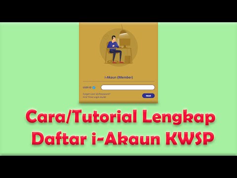 Cara/Tutorial Lengkap Daftar i-Akaun KWSP