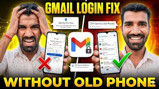Gmail Login Problem Solved 2026 | OTP, Verify It’s You & Old Phone Fix