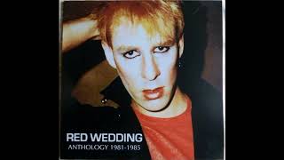 Red Wedding - Anthology 1981-85 (Full Album Vinyl 2014 Comp) + 7 bonus. Great!