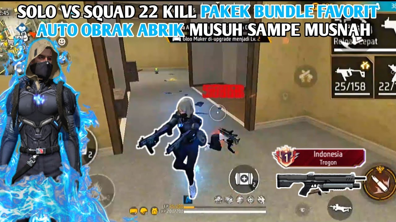 SOLO VS SQUAD 22 KILL !! PAKEK BUNDLE FAVORIT AUTO OBRAK ABRIK SAMPE ...