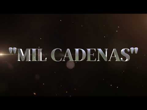 'MIL CADENAS' -