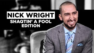 Nick Wright: Shaqtin' A Fool Edition